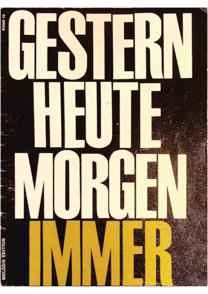 Gestern Heute Morgen Immer Band 10