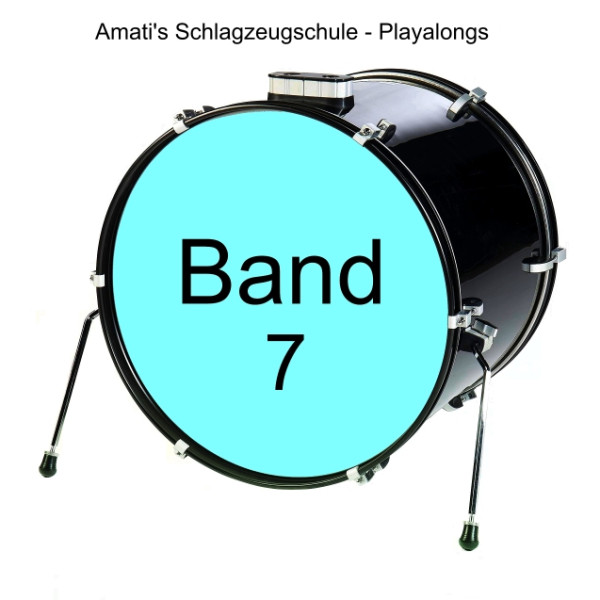 Amatis Schlagzeugschule Band 7 - Läufe 1 - Playbacks