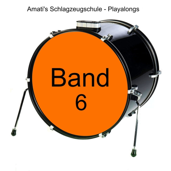 Amatis Schlagzeugschule Band 6 - Paradiddle - Playbacks