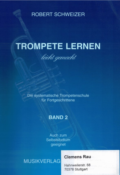 Robert Schweizer - Trompete lernen leicht gemacht - Band 2