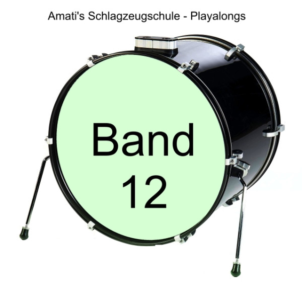 Amatis Schlagzeugschule Band 12 - Six - Playbacks