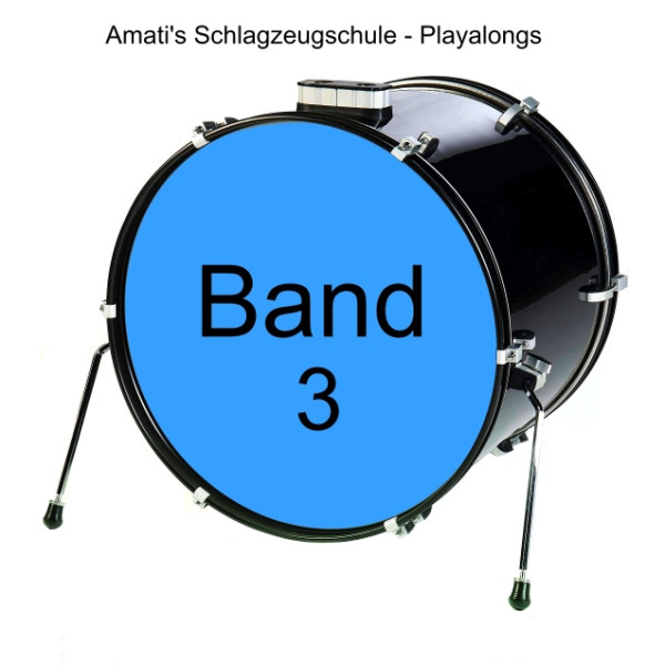 Amatis Schlagzeugschule Band 3 - Triolen - Playbacks
